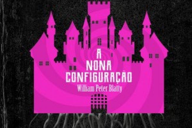 A Nona Configuração - William Peter Blatty