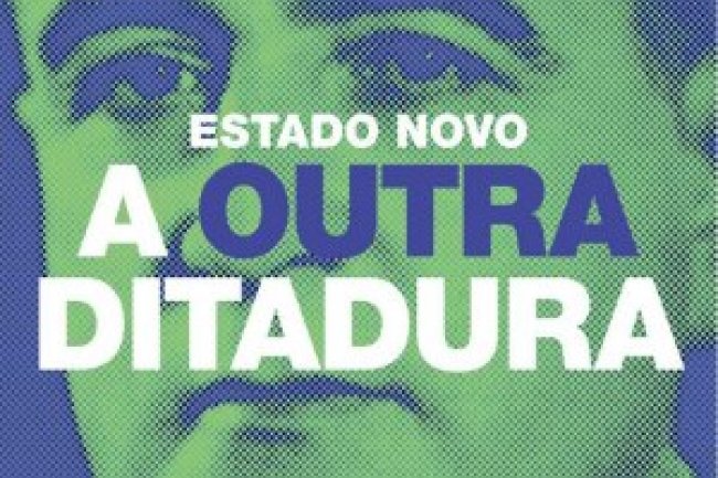 Aventuras na História 175 - Estado Novo, a outra ditadura