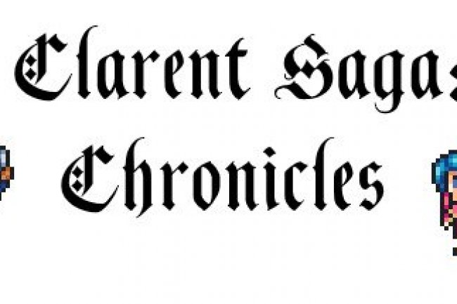 Clarent Saga: Chronicles