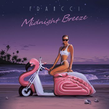 Francci - Midnight Breeze (2022)