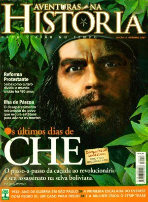 Aventuras na História 50 - Os últimos dias de Che