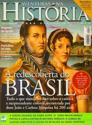 Aventuras na História 54 - A redescoberta do Brasil