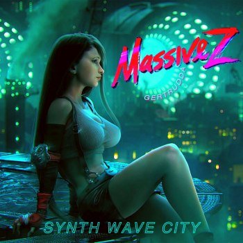 Massive Z - Synth Wave City (2022)