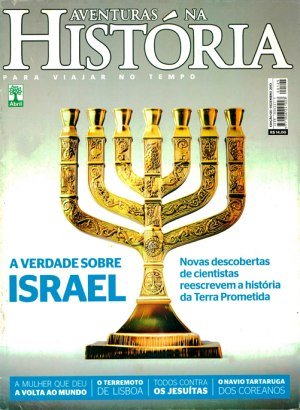 Aventuras na História 125 - A verdade sobre Israel