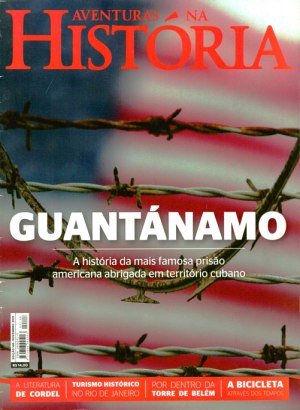Aventuras na História 148 - Guantánamo