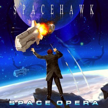 Spacehawk - Space Opera (Album & Megamix) (2022)