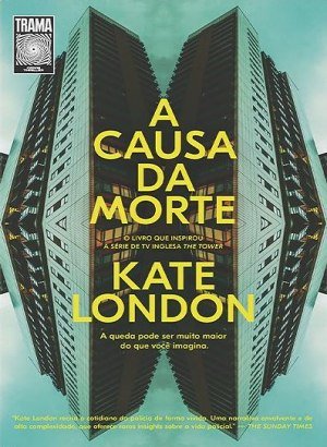 A Causa da Morte - Kate London