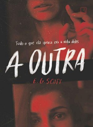 A Outra - E. G. Scott