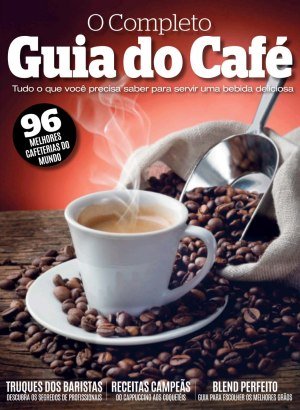 O Completo Guia do Café Ed 01