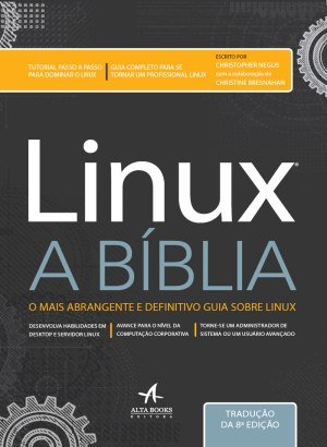 Linux - A bíblia - Christopher Negus