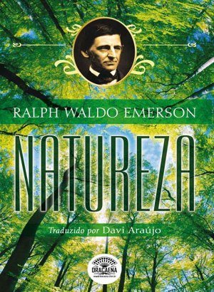 Natureza - Ralph Waldo Emerson