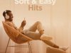 Soft & Easy Hits (2023)
