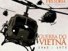 Grandes Guerras Especial - Guerra do Vietnã