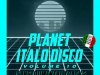 Planet Italo Disco Vol. 10 (2021)