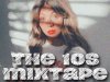 The 10's Mixtape (2023)