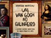 Um Van Gogh no Galinheiro - Maureen Marozeau