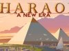 Pharaoh: A New Era