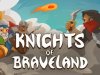 Knights of Braveland [PT-BR]