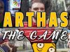 Arthas - The Game