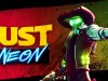 Dust & Neon