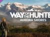Way of the Hunter - Aurora Shores