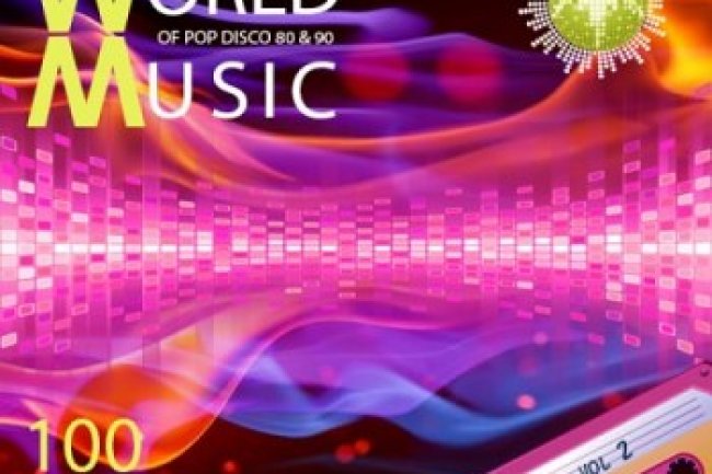 World of Pop & Disco Music of The 80s & 90s [02] (2023)