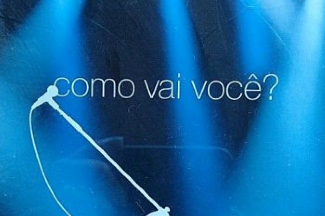 Como Vai Você? (2008)