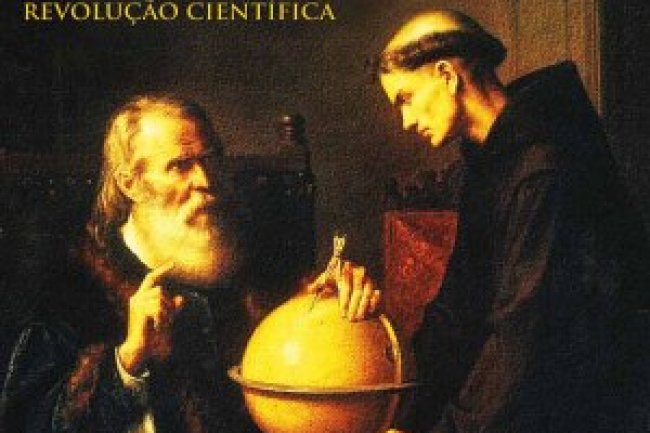 O Grande Mestre da Revolução Científica: Galileu Galilei