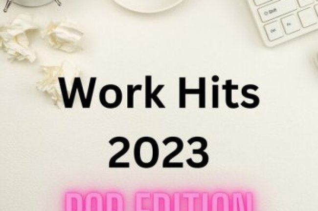 Work Hits 2023 - Pop Edition (2023)