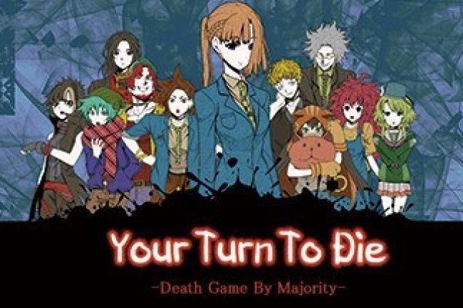 Your Turn To Die -Death Game By Majority-