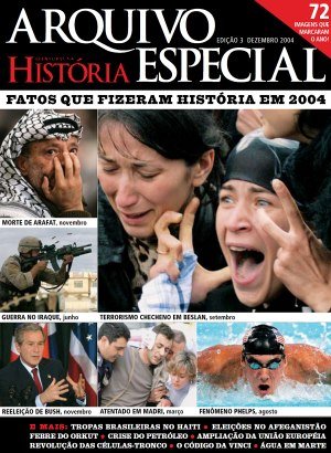 Aventuras na História - Arquivo Especial Ed 3 - Dezembro 2004