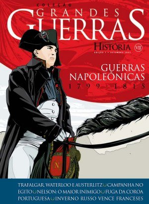 Grandes Guerras Especial - Guerras Napoleônicas