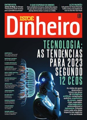 Isto é Dinheiro Ed 1311 - Fevereiro 2023