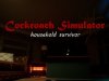 Cockroach Simulator household survivor
