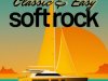 Classic & Easy Soft Rock (2023)