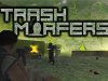 TRASHMORFERS