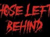 Those Left Behind