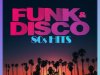 Funk & Disco 80s Hits (2023)