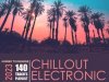 Chill Out Electronic Music (2023)