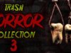 Trash Horror Collection 3