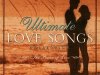 Ultimate Love Songs Collection: The Power Of Love (2003)