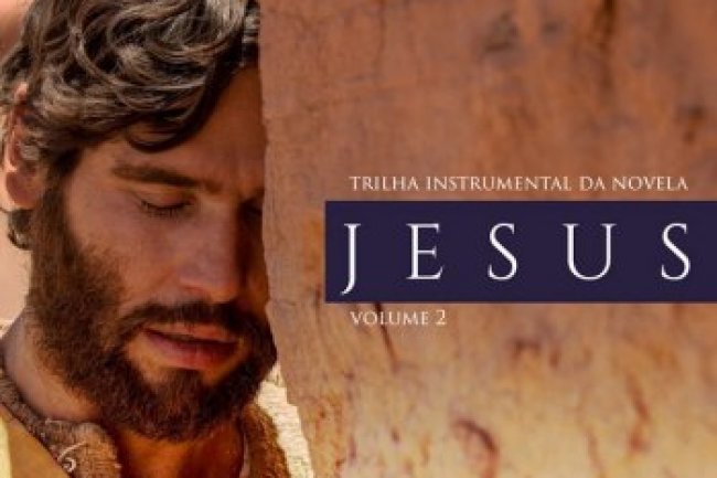 Trilha Instrumental da Novela Jesus, Vol. 2 (2021)