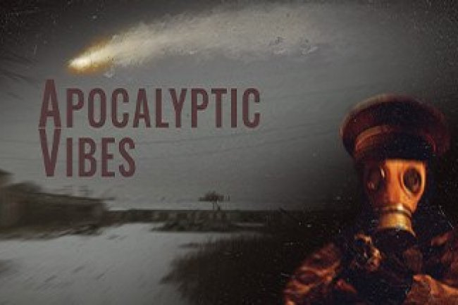 Apocalyptic Vibes