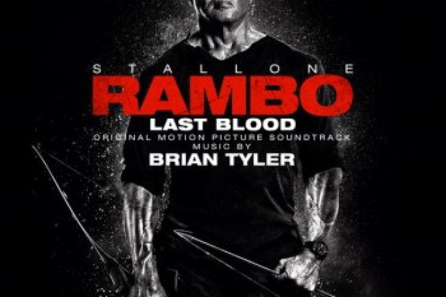 Rambo: Last Blood (Original Motion Picture Soundtrack)