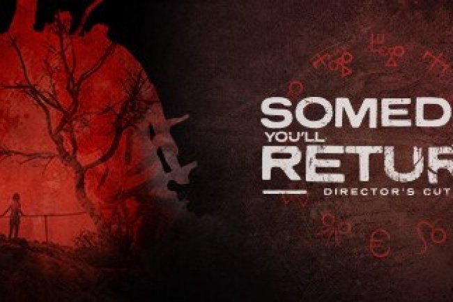 Someday You'll Return: Director's Cut [PT-BR]