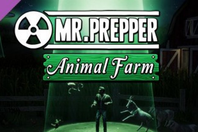 Mr. Prepper - Animal Farm DLC