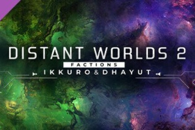 Distant Worlds 2: Factions - Ikkuro and Dhayut