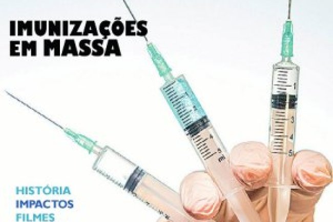 Ideias & Revoluções Ed 12 - Vacinas