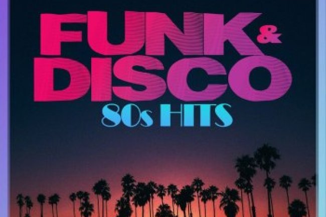Funk & Disco 80s Hits (2023)