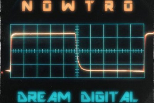Nowtro - Dream Digital (2016)
